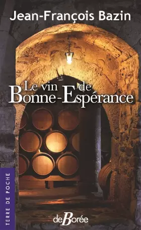 Couverture du produit · Le vin de Bonne-Espérance
