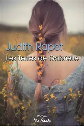 Couverture du produit · Les terres de Gabrielle