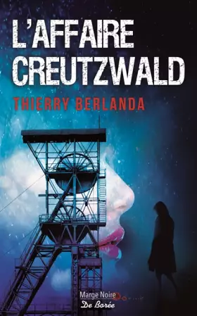 Couverture du produit · L'affaire Creutzwald