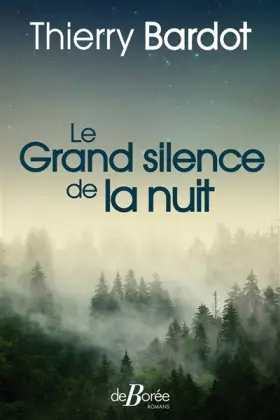 Couverture du produit · Le grand silence de la nuit