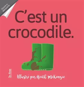 Couverture du produit · C'est un crocodile