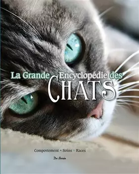 Couverture du produit · LA GRANDE ENCYCLOPÉDIE DES CHATS