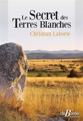 Couverture du produit · Le secret des terres blanches