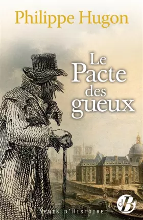 Couverture du produit · Le Pacte des gueux