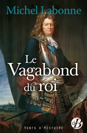 Couverture du produit · Le Vagabond du roi