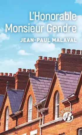 Couverture du produit · L'Honorable Monsieur Gendre