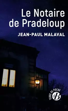 Couverture du produit · Le notaire de Pradeloup