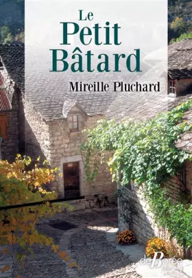 Couverture du produit · Le Petit Bâtard