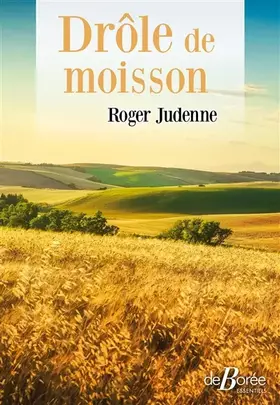 Couverture du produit · Drôle de moisson