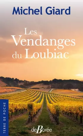 Couverture du produit · Les vendanges du Loubiac
