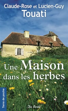 Couverture du produit · Une maison dans les herbes