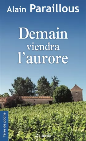 Couverture du produit · Demain viendra l'aurore