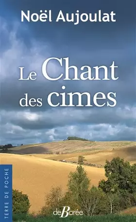 Couverture du produit · Le chant des cimes