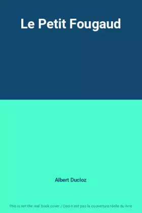 Couverture du produit · Le Petit Fougaud