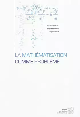 Couverture du produit · La mathématisation comme problème