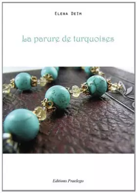 Couverture du produit · La parure de turquoises