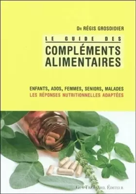 Couverture du produit · Compléments alimentaires - Le guide