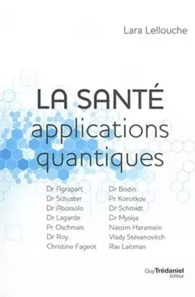 Couverture du produit · La santé : applications quantiques