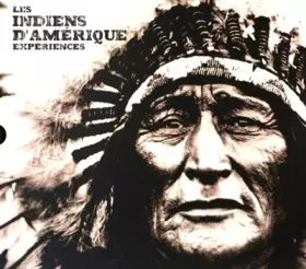 Couverture du produit · Les Indiens d'Amérique - Expériences