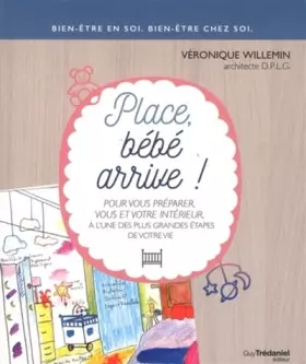 Couverture du produit · Place, bébé arrive !