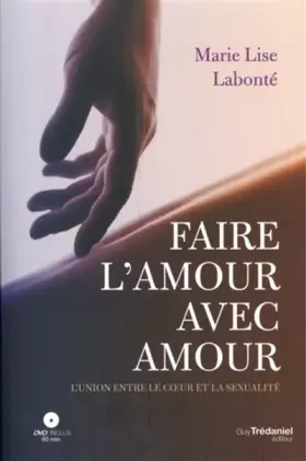 Couverture du produit · Faire l'amour avec amour (DVD)