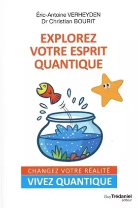 Couverture du produit · Explorez votre esprit quantique