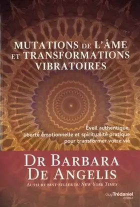 Couverture du produit · Mutations de l'âme et transformations vibratoires