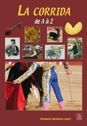 Couverture du produit · Corrida de A à Z (La)