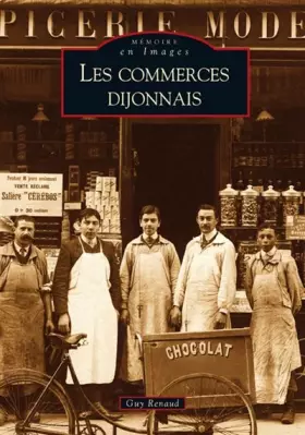 Couverture du produit · Commerces dijonnais (Les)