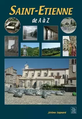 Couverture du produit · Saint-Etienne de A à Z