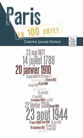 Couverture du produit · Paris en 100 dates