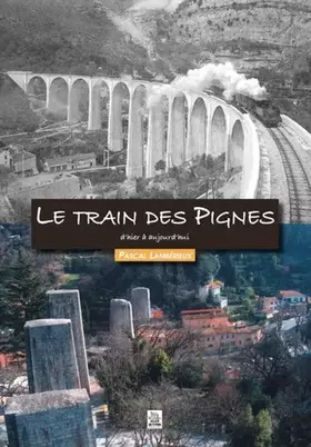 Couverture du produit · Le train des Pignes