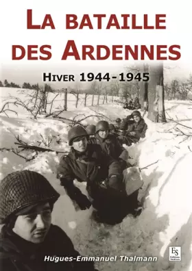 Couverture du produit · Bataille des Ardennes (La)
