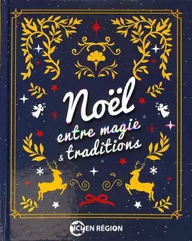 Couverture du produit · Noël entre magie & traditions