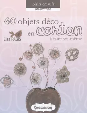 Couverture du produit · 40 objets déco en carton