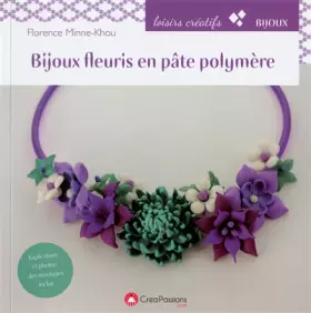 Couverture du produit · Bijoux fleuris en pâte polymère