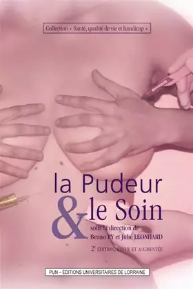 Couverture du produit · La pudeur et le soin