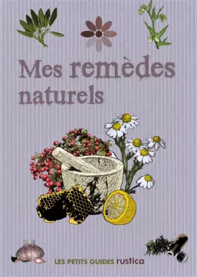 Couverture du produit · MES REMEDES NATURELS
