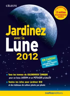Couverture du produit · Jardinez avec la Lune 2012