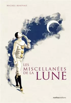 Couverture du produit · Les miscellanées de la lune