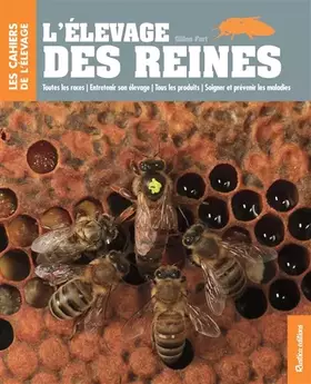 Couverture du produit · L'élevage des reines
