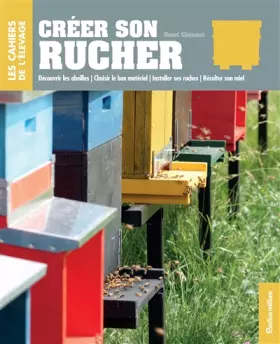 Couverture du produit · Créer son rucher