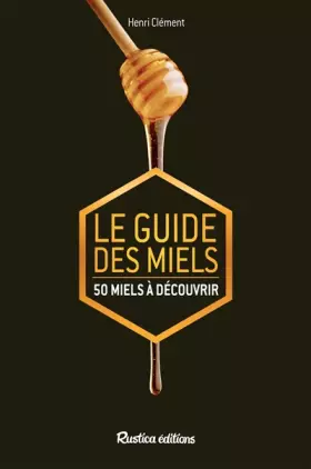 Couverture du produit · Le guide des miels