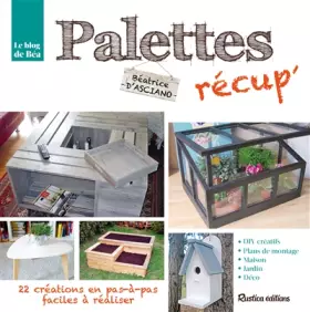 Couverture du produit · Palettes récup'