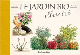 Couverture du produit · LE JARDIN BIO ILLUSTRE