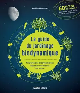 Couverture du produit · Le guide du jardinage biodynamique