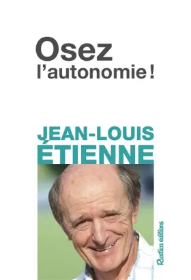 Couverture du produit · Osez l'Autonomie !