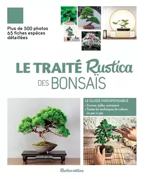 Couverture du produit · Le traité Rustica des bonsaïs