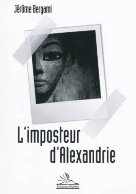 Couverture du produit · L'imposteur d'Alexandrie