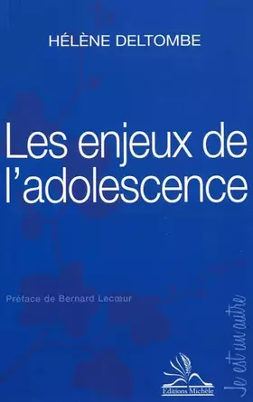 Couverture du produit · les enjeux de l'adolescence